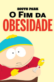 South Park: O Fim Da Obesidade 2024