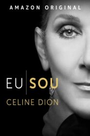 Eu sou: Celine Dion 2024